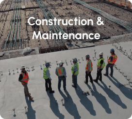 Construction and Maintenance